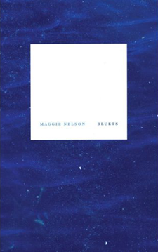 Bluets by Maggie Nelson